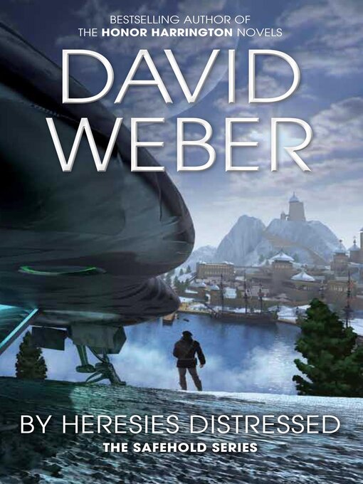 Title details for By Heresies Distressed by David Weber - Wait list